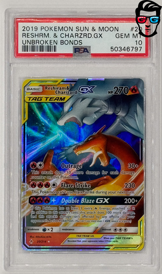 PSA 10 Reshiram & Charizard GX 20/214 Unbroken Bonds Ultra Rare / Pokemon TCG